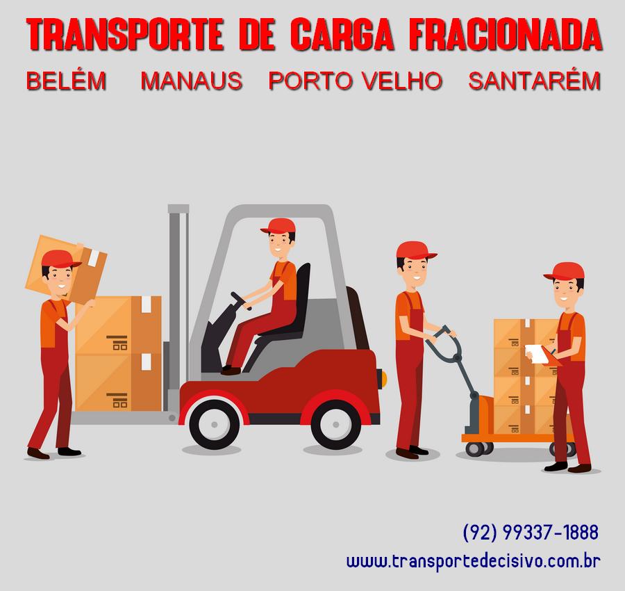 Transporte de Carga Fracionada Belém Manaus Porto Velho Santarém